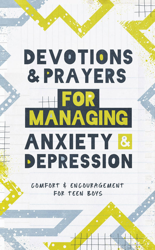 Devotions and Prayers for Managing Anxiety and Depression (t