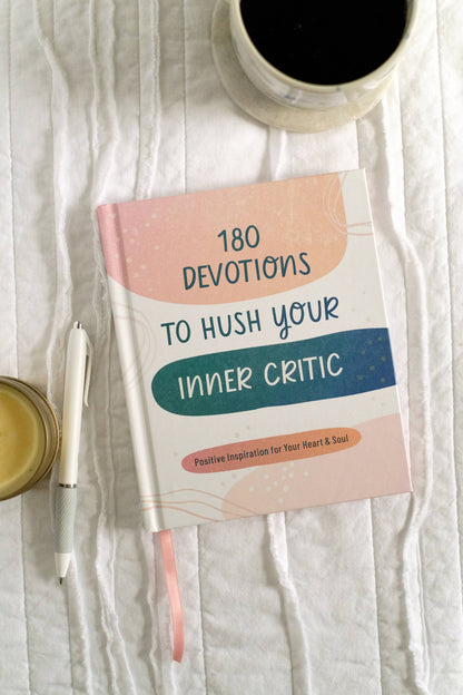 180 Devotions to Hush Your Inner Critic