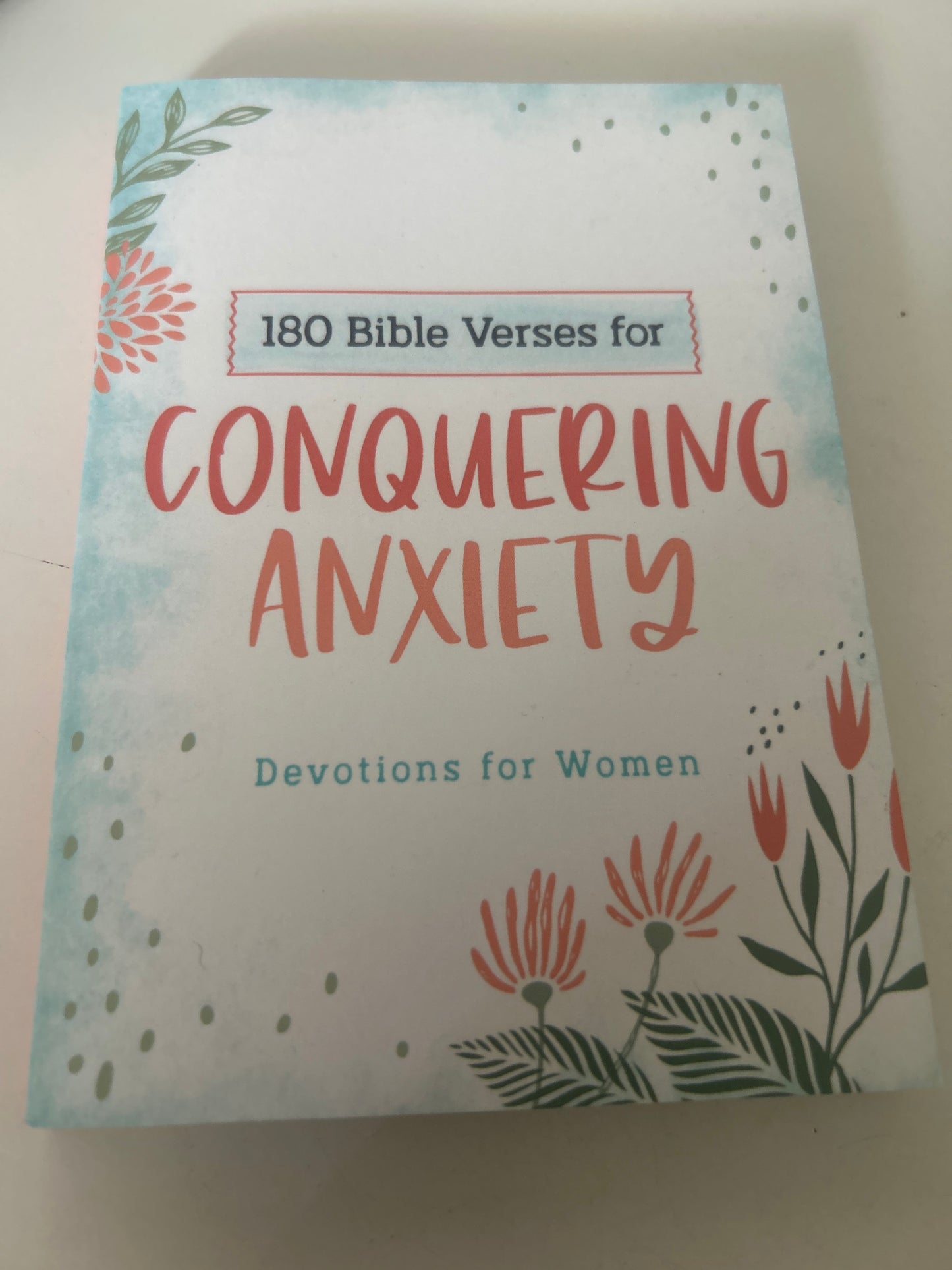 Conquering anxiety devotional